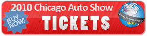 Buy 2010 Chicago Auto Show Tickets Online