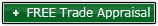 FREE Trade Appraisal